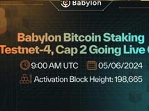 Babylon比特币质押测试网明日再开！四大步骤参与教学